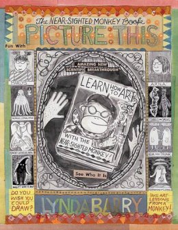 Lynda Barry - Picture This - 9781897299647 - V9781897299647