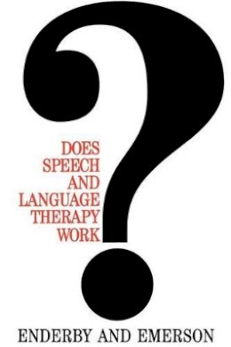Pamela Enderby - Does Speech and Language Therapy Work? - 9781897635384 - V9781897635384