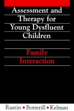 Lena Rustin - Assessment and Therapy for Young: Family Interaction (Exc Business And Economy (Whurr)) - 9781897635551 - V9781897635551