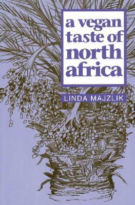 Linda Majzlik - Vegan Taste of North Africa - 9781897766835 - V9781897766835
