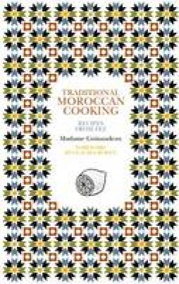 Z. Guinaudeau - Traditional Moroccan Cooking - 9781897959435 - V9781897959435