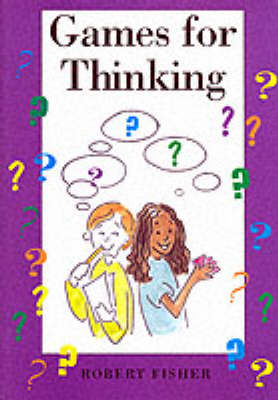 Robert Fisher - Games for Thinking - 9781898255130 - V9781898255130