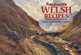 Sheila Howells - Favourite Welsh Recipes - 9781898435105 - KKD0007527