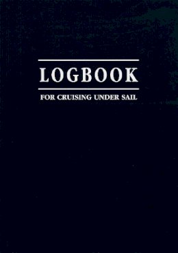 John Mellor - Logbook for Cruising Under Sail - 9781898660354 - V9781898660354