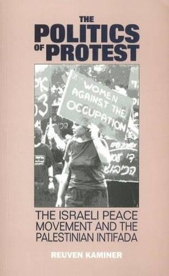 Reuven Kaminer - The Politics of Protest - 9781898723295 - V9781898723295
