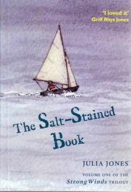 Julia Jones - The Salt-stained Book - 9781899262045 - V9781899262045 Julia Jones - The Salt-stained Book - 9781899262045 - V9781899262045