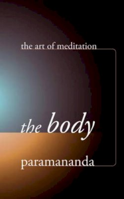 Lucy Paramananda - The Body - 9781899579778 - V9781899579778