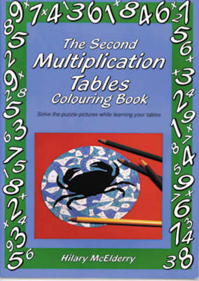 Hilary Mcelderry - The Second Multiplication Tables Colouring Book - 9781899618309 - V9781899618309
