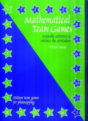 Vivien Lucas - Mathematical Team Games - 9781899618569 - V9781899618569 Vivien Lucas - Mathematical Team Games - 9781899618569 - V9781899618569