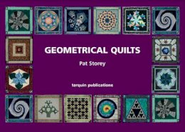Pat Storey - Geometrical Quilts - 9781899618835 - V9781899618835