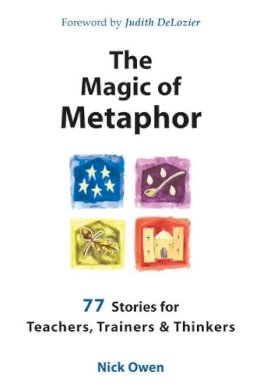 Nick Owen - The Magic of Metaphor - 9781899836703 - V9781899836703