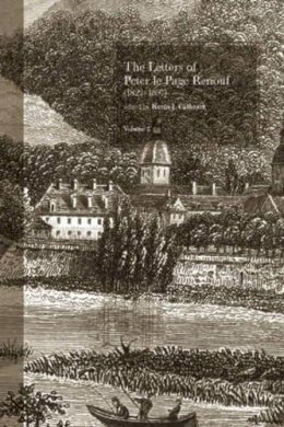 Unknown - The Letters of Peter Le Page Renouf (1822-1897): Besancon (1846-1854) - 9781900621755 - V9781900621755
