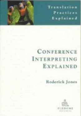Roderick Jones - Conference Interpreting - 9781900650571 - V9781900650571