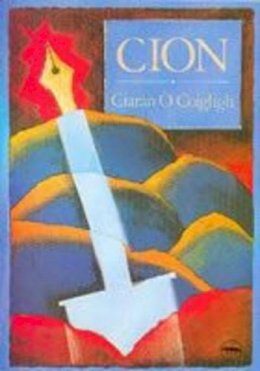 Ciarán Ó Coigligh - Cion - 9781900693226 - 1900693224