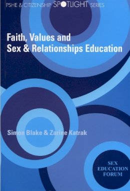 Simon Blake - Faith, Values and Sex and Relationships Education - 9781900990325 - V9781900990325