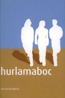 Éilís Ní Dhuibhne - Hurlamboc (Irish Edition) - 9781901176629 - 9781901176629