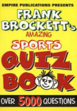 Frank Brockett - Amazing Sports Quiz Book - 9781901746099 - V9781901746099