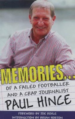 Paul Hince - Memories - 9781901746549 - V9781901746549 Paul Hince - Memories - 9781901746549 - V9781901746549