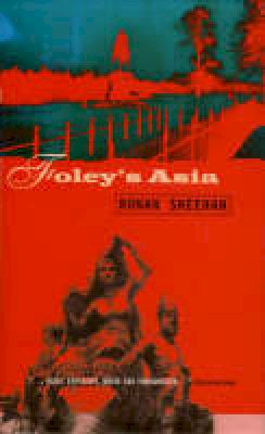 Anthony Cronin - Foley's Asia: A Sketchbook - 9781901866360 - V9781901866360