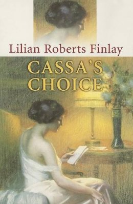 Lilian Roberts Finlay - Cassa's Choice - 9781902011158 - KEX0220713