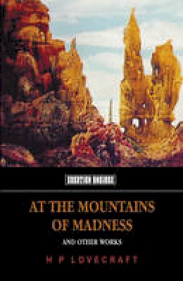 H. P. Lovecraft - At the Mountains of Madness - 9781902197333 - V9781902197333