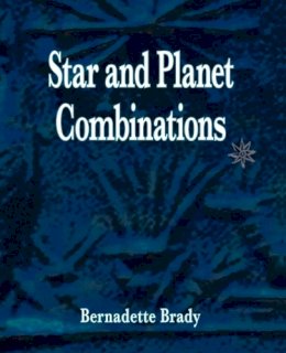 Bernadette Brady - Star and Planet Combinations - 9781902405308 - V9781902405308