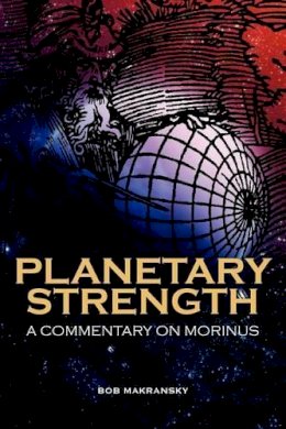 Makransky, Bob - Planetary Strength: A Commentary on Morinus - 9781902405506 - V9781902405506