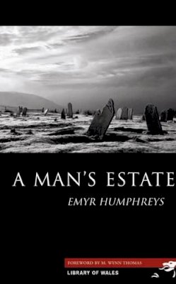 Emyr Humphreys - Man's Estate - 9781902638867 - V9781902638867
