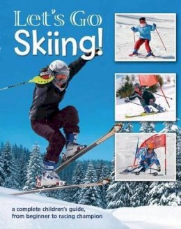 Peter Lawson - Let's Go Skiing - 9781903056318 - 9781903056318