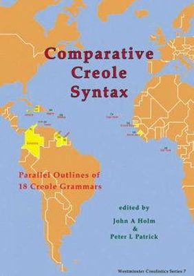 Unknown - Comparative Creole Syntax: Parallel Outlines of 18 Creole Grammars - 9781903292013 - V9781903292013