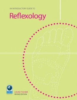 Louise Tucker - Introductory Guide to Reflexology - 9781903348581 - V9781903348581
