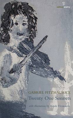 Gabriel Fitzmaurice - Twenty One Sonnets - 9781903392683 - 9781903392683