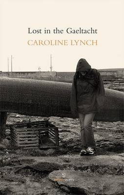 Caroline Lynch - Lost in the Gaeltacht - 9781903392843 - KDK0011568