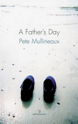 Pete Mullineaux - A Father's Day - 9781903392874 - 9781903392874