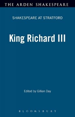 William Shakespeare - Richard III (Arden Shakespeare: Shakespeare at Stratford Series) - 9781903436127 - V9781903436127