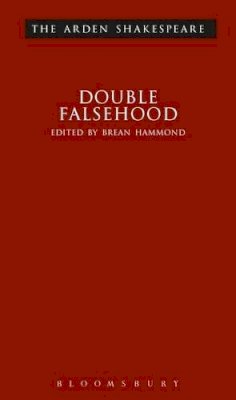 William Shakespeare - Double Falsehood: Third Series (Arden Shakespeare) - 9781903436769 - V9781903436769