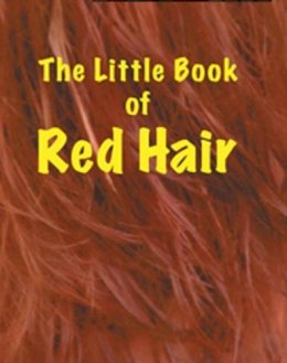 Martin Ellis - Little Book of Red Hair - 9781903506271 - V9781903506271