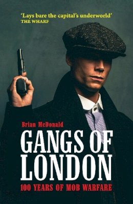 Brian Mcdonald - Gangs of London - 9781903854914 - V9781903854914