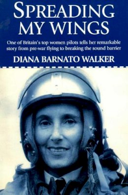 Diana Barnato Walker - Spreading My Wings - 9781904010319 - V9781904010319