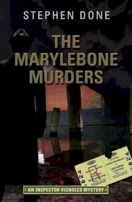 Stephen Done - The Marylebone Murders - 9781904109211 - V9781904109211