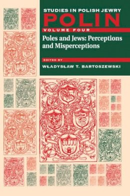 Wladyslaw T Bartoszewski - Polin: Studies in Polish Jewry - 9781904113195 - V9781904113195