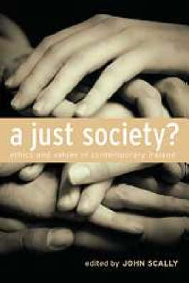 John Scally - A Just Society?: Ethics and Values in Contemporary Ireland - 9781904148265 - KST0018969
