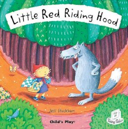 Jess Stockham (Illust.) - Little Red Riding Hood (Flip-Up Fairy Tales) - 9781904550228 - V9781904550228