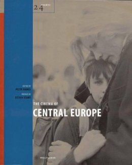 Peter A. Hames - The Cinema of Central Europe - 9781904764205 - V9781904764205