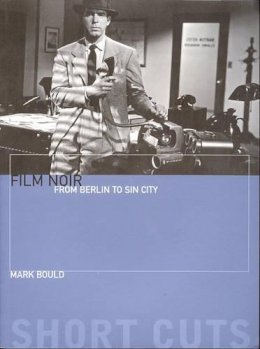 Mark Bould - Film Noir - 9781904764502 - V9781904764502