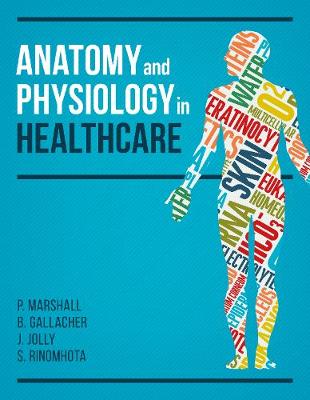 Paul Marshall - Anatomy and Physiology in Healthcare - 9781904842958 - V9781904842958