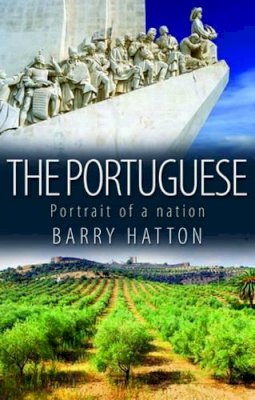 Barry Hatton - The Portuguese: A Portrait of a People - 9781904955771 - V9781904955771