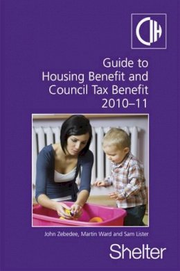 Sam Lister - Guide to Housing Benefit and Council Tax Benefit - 9781905018802 - V9781905018802