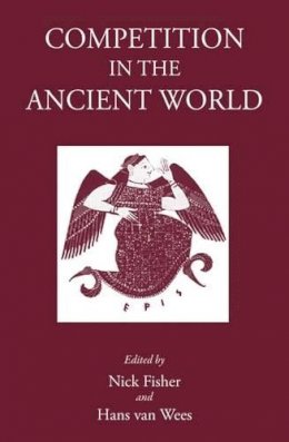 Nick Fisher - Competition in the Ancient World - 9781905125487 - V9781905125487