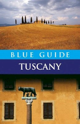 Alta Macadam - Blue Guide Tuscany (Fifth Edition)  (Blue Guides) - 9781905131266 - V9781905131266